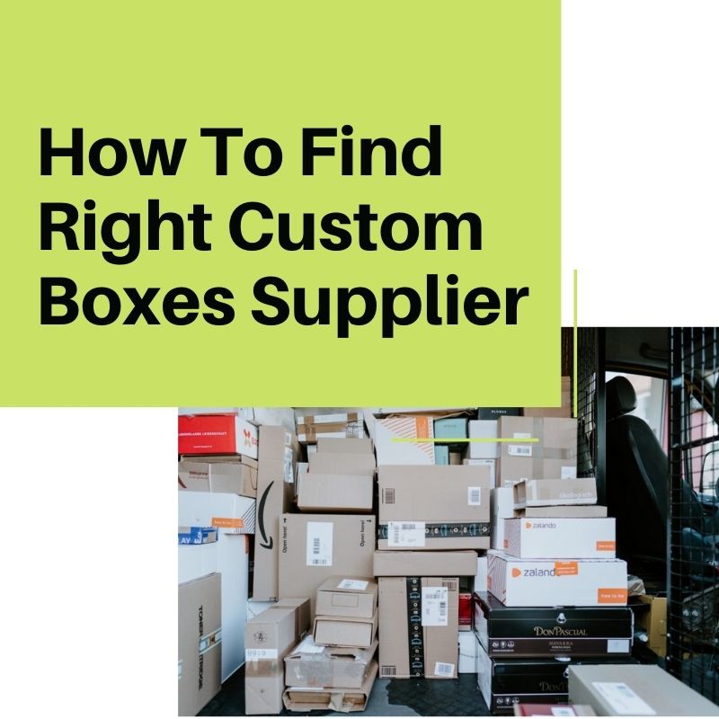 Right Custom Boxes Supplier